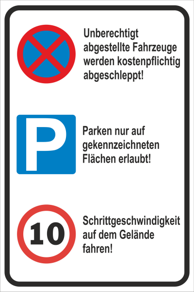 Schild Betriebsgelände Parken-Geschwindigkeit-Halteverbo