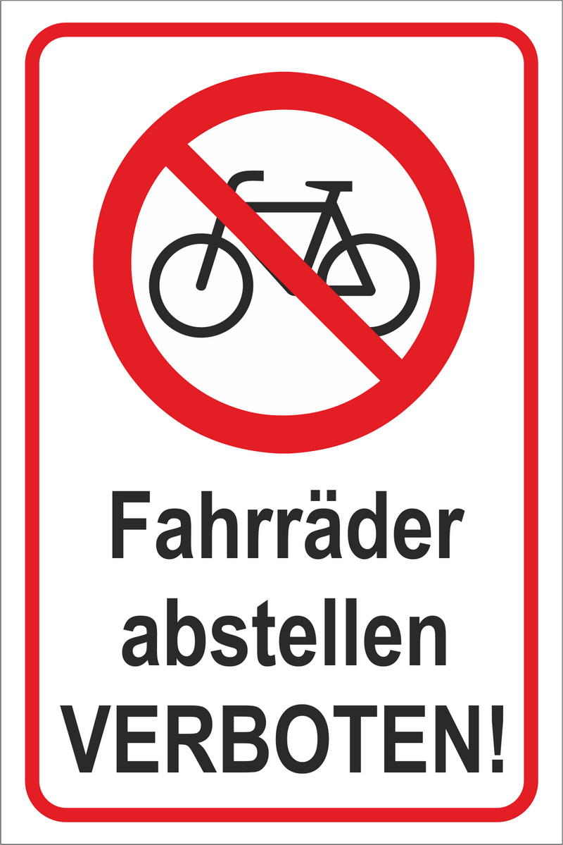 Schild Fahrrad Abstellen Verboten