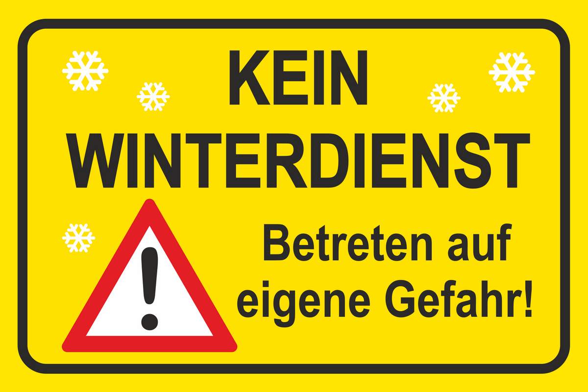 Kein Winterdienst Schild Betreten auf eigene Gefahr 30x20cm S18-085 