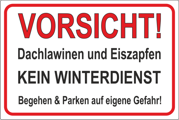 CONNEX Warnschild „Vorsicht Dachlawinen“ – 300 X 200 Mm Wetterfest Aus Kunststoff